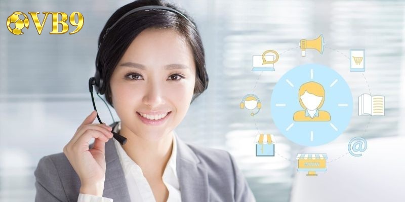 Liên hệ CSKH 1 Liên hệ CSKH Vuabai9 giải quyết hiệu quả các vấn đề