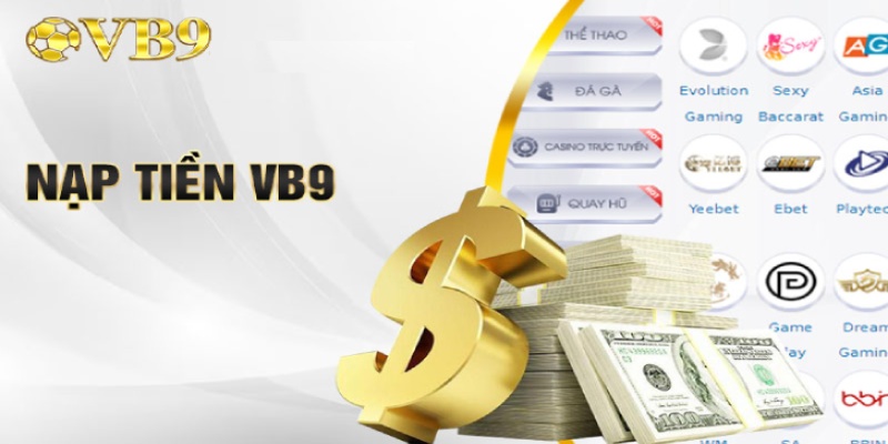nạp tiền vuabai9